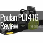 Poulan PL1416 Review - (14 Amp Corded - 16" Bar & Chain)